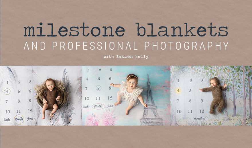 Milestone Blankets & Professional Photography