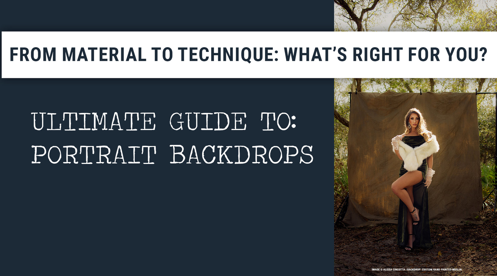 Promotional graphic for a guide to portrait backdrops with text overlay and a model posing against a backdrop.